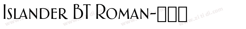 Islander BT Roman字体转换